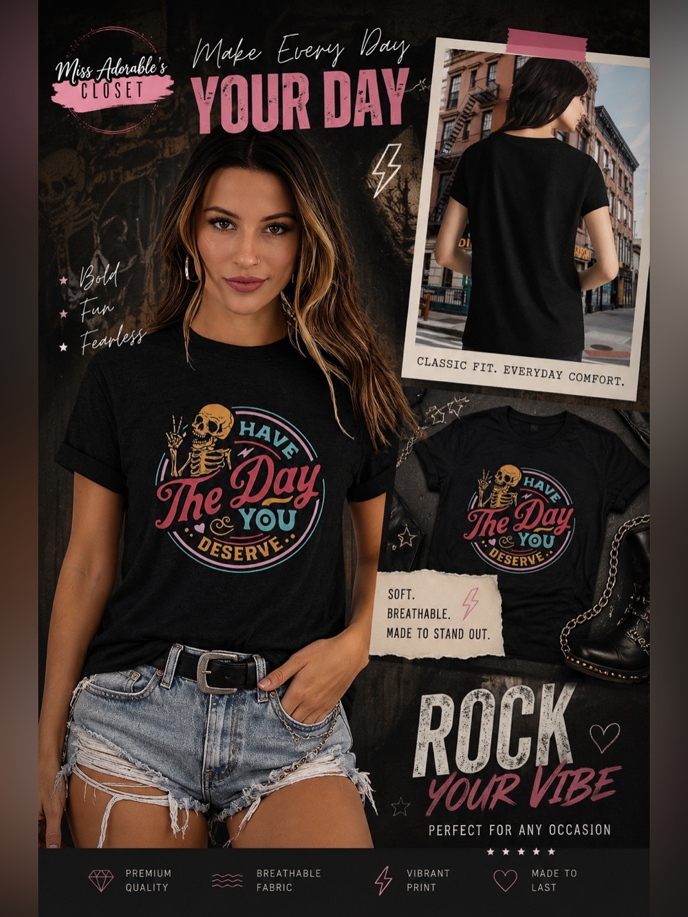 Funny “Have The Day You Deserve” Graphic T-shirt women’s Tee Crew Neck